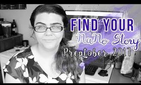 How To Find Your NaNoWriMo Story Now!  |  Preptober