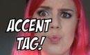 The Accent Tag - The Danish Way