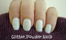 DIY Glitter Powder Winter Nails!