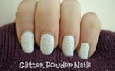DIY Glitter Powder Winter Nails!