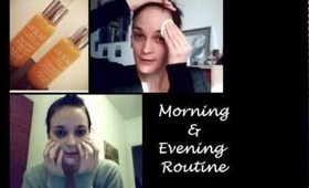 Morning & Evening Routine