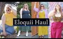 Plus Size Fashion Haul with Eloquii