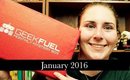Geek Fuel January 2016