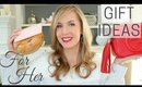 HOLIDAY GIFT GUIDE FOR HER | All Price Ranges | Home, Tech, Beauty, Style, Hostess, Secret Santa