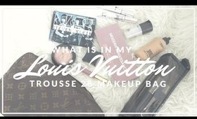 What's in my Louis Vuitton Trousse 28 makeup bag 2017 | vaniitydoll