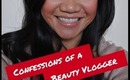 TAG: Confessions of a Beauty Vlogger