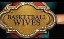 *Gossip Treatment* Basketball Wives Season 4 Reunion: Fashions | Makeup | Hair | Shoe Game & more...