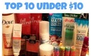 Top 10 Under $10 Beauty Tag