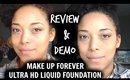 NEW Make Up For Ever ULTRA HD FOUNDATION ♡ REVIEW +DEMO ♡ Normal to Dry Skin |NaturallyCurlyQ