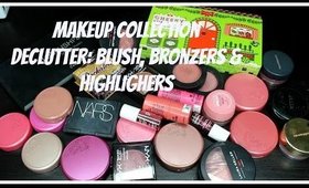 Makeup Collection Decluttering: Blush, Bronzer & Highlighters ☮