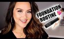 FOUNDATION ROUTINE | LONG LASTING + FULL COVERAGE
