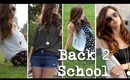 Back to School Outfit Ideas (First Week) - LOOKBOOK