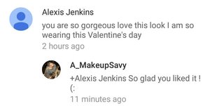thank you so much for replying makeupsavory I love your channel and I can't get over how gorgeous you are I am always talking about how beautiful you are. I hope you see this I have watched you since day one. With lots of love Alexis