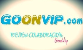 ☞ REVIEW-COLABORACIÓN: GoonVip ☜