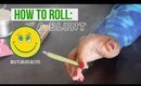 FRIEDays: How To Roll 101
