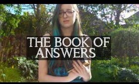 THE BOOK OF ANSWERS! ✍