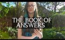 THE BOOK OF ANSWERS! ✍