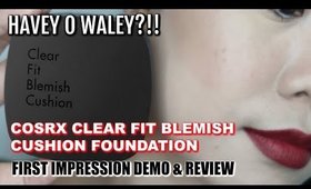 HAVEY O WALEY?!! COSRX BLEMISH FIT CUSHION FOUNDATION REVIEW | THELATEBLOOMER11