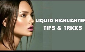 Liquid Highlighter Uses & Tips