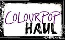 Colourpop Haul - Eyeshadow & Highlighter!