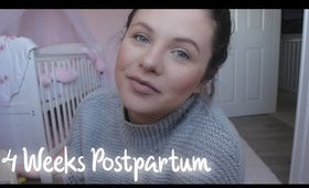 Adjusting to the New Life - 4 Weeks Postpartum | Danielle Scott