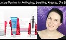 Skincare Routine for Anti-aging, Rosacea, Sensitive and Dry Skin