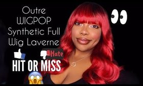 HIT OR MISS | OUTRE SYNTHETIC WIGPOP FULL WIG - LAVERNE | FT. ELEVATESTYLES
