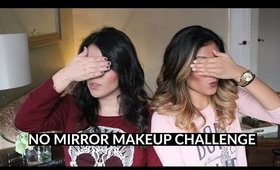 NO MIRROR MAKEUP CHALLENGE