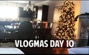 DECORATING FOR CHRISTMAS | Vlogmas Day 10