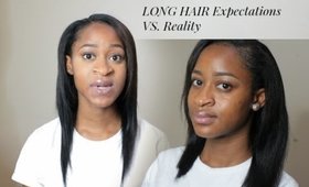 LONG HAIR Expectations VS. Reality