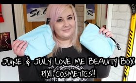 Love Me Beauty Box Unboxing - June & July 2016 - PIXI COSMETICS!