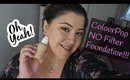 NEW ColourPop NO FILTER Foundation 1st Impressions Review & Wear Test