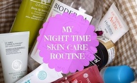 My Night Time Skin Care Routine | SBeauty101