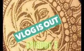 Day2Day Vlog: Episode 5