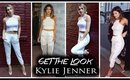 Get The Look | Kylie Jenner