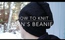 How to Knit | Men's Beanie