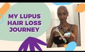 Lupus Caused Me to Lose My Hair