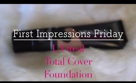 First Impressions Friday | L'Oreal Total Cover Foundation