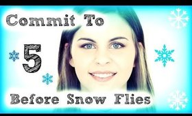Commit to 5 Before Snow Flies | Kate Lindsay