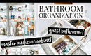 BATHROOM ORGANIZATION: MASTER MEDICINE CABINET + GUEST BATHROOM | Kendra Atkins