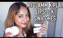 MYGLAMM K.Play Lipsticks, Blush and Highlighter | Swatches and Review | Stacey Castanha