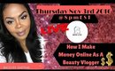 How I Make REAL Cash As A Vlogger On ANY Social Media