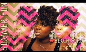 Summer Fun!  Beach Curls For Short Hair