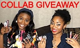 HUGE  Collab GIVEAWAY !!! Multiple WINNERS Will Be Chosen!!!