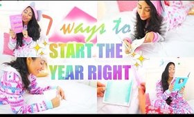 7 Ways to Start the Year Right