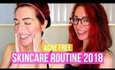 I'M ACNE FREE! My Updated Skincare Routine 2018 (Accutane & Sensitive, Dry Skin)