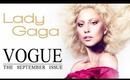Gaga for Vogue (September Issue)