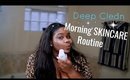 ♡ Deep Clean Morning SKINCARE ROUTINE