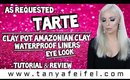 As Requested | Tarte | Clay Pot Amazonian  Eye Look | Tutorial & Review | Tanya Feifel