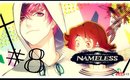 Nameless ~The one thing you must recall~[P8]